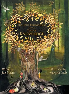 Les petits philosophes et l'arbre de la connaissance - The Little Philosophers and the Tree of Knowledge