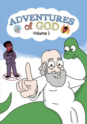 Les aventures de Dieu Volume 1 - Adventures of God Volume 1