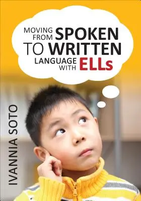 Passer de la langue parlée à la langue écrite avec Ells - Moving from Spoken to Written Language with Ells