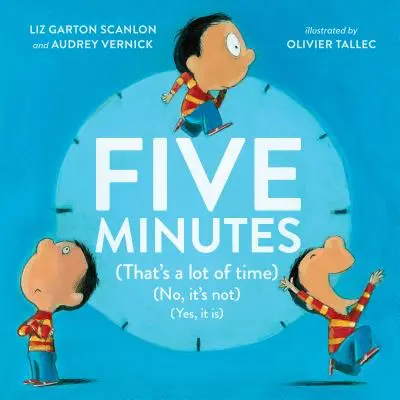 Cinq minutes : (C'est beaucoup de temps) (Non, ça ne l'est pas) (Si, ça l'est) - Five Minutes: (That's a Lot of Time) (No, It's Not) (Yes, It Is)