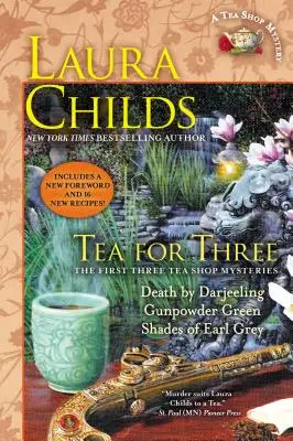 Du thé pour trois : Les trois premiers mystères du salon de thé - Tea for Three: The First Three Tea Shop Mysteries