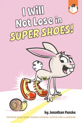 Je ne perdrai pas avec des super chaussures ! - I Will Not Lose in Super Shoes!