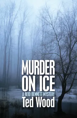 Meurtre sur glace : Un mystère de Reid Bennett - Murder on Ice: A Reid Bennett Mystery