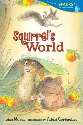Le monde des écureuils : Candlewick Sparks - Squirrel's World: Candlewick Sparks