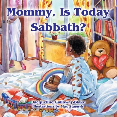 Maman, c'est le sabbat aujourd'hui (édition afro-américaine) - Mommy, Is Today Sabbath? (African American Edition)