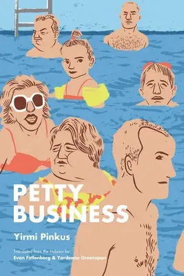 Petites affaires - Petty Business