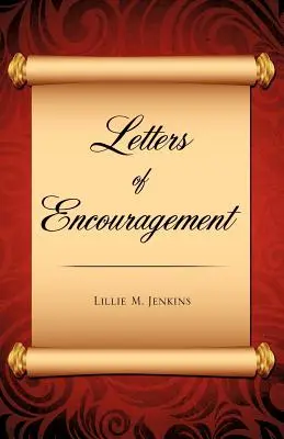 Lettres d'encouragement - Letters of Encouragement