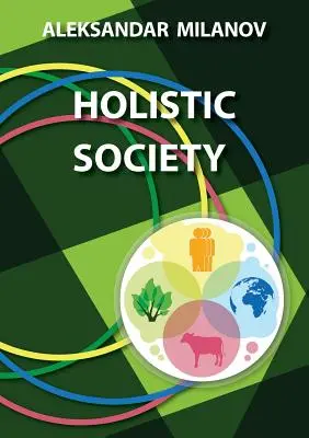 Société holistique - Holistic Society