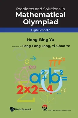 Problèmes et solutions des Olympiades de mathématiques (High School 3) - Problems and Solutions in Mathematical Olympiad (High School 3)