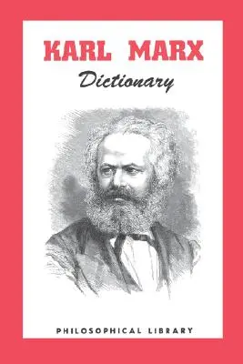 Dictionnaire Karl Marx - Karl Marx Dictionary