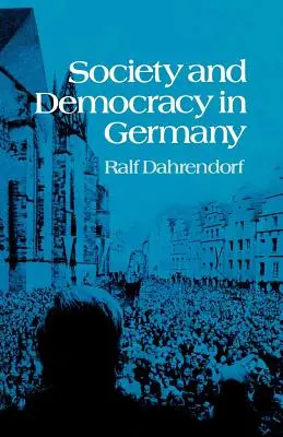 Société et démocratie en Allemagne - Society and Democracy in Germany