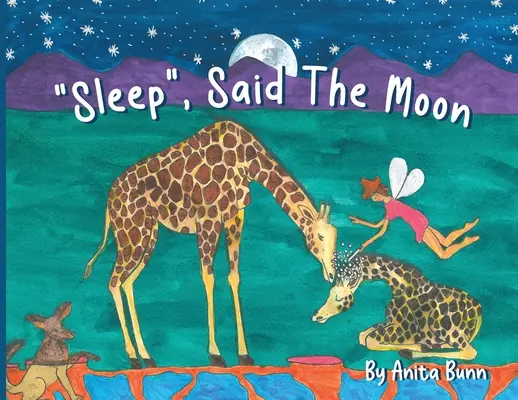 Sleep said the Moon Part One (en anglais) - Sleep said the Moon Part One
