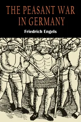 La guerre des paysans en Allemagne - The Peasant War in Germany