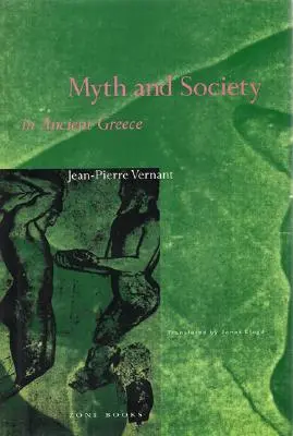 Mythe et société dans la Grèce antique - Myth and Society in Ancient Greece