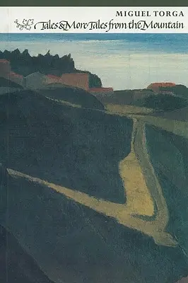 Contes et autres récits de la montagne - Tales & More Tales from the Mountain