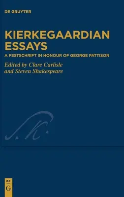 Essais kierkegaardiens - Kierkegaardian Essays