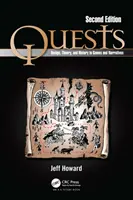 Quêtes : Conception, théorie et histoire des jeux et des récits - Quests: Design, Theory, and History in Games and Narratives