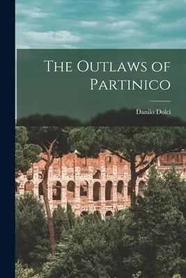 Les hors-la-loi de Partinico - The Outlaws of Partinico