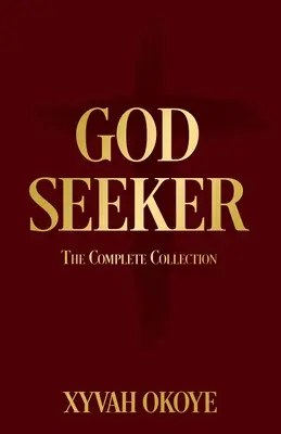 God Seeker : La collection complète - God Seeker: The Complete Collection