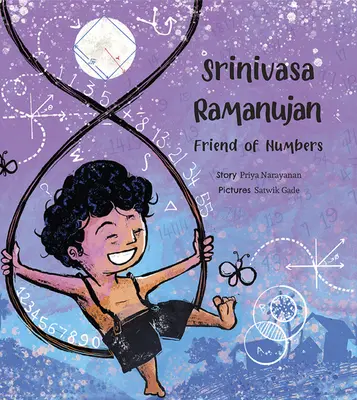 Srinivasa Ramanjuan : L'ami des nombres - Srinivasa Ramanjuan: Friend of Numbers