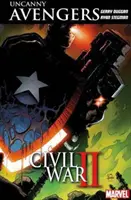 Uncanny Avengers : Unity Vol. 3 : Civil War Ii - Uncanny Avengers: Unity Vol. 3: Civil War Ii