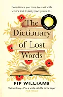Dictionnaire des mots perdus - UN CHOIX DU CLUB DE LIVRES DE REESE WITHERSPOON - Dictionary of Lost Words - A REESE WITHERSPOON BOOK CLUB PICK