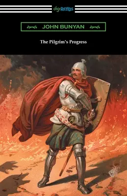 Le progrès du pèlerin - The Pilgrim's Progress