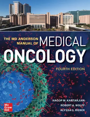 Manuel d'oncologie médicale du MD Anderson, quatrième édition - The MD Anderson Manual of Medical Oncology, Fourth Edition