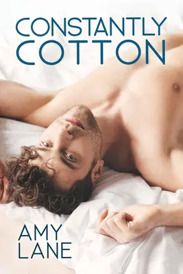 Constantly Cotton : Volume 2 - Constantly Cotton: Volume 2