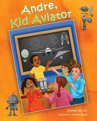 André, l'enfant aviateur - Andre, Kid Aviator