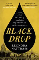 Black Drop - le livre de fiction historique du mois du SUNDAY TIMES - Black Drop - SUNDAY TIMES Historical Fiction Book of the Month