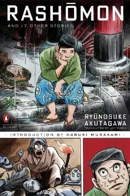 Rashomon et dix-sept autres histoires : (Penguin Classics Deluxe Edition) - Rashomon and Seventeen Other Stories: (Penguin Classics Deluxe Edition)