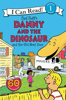 Danny et le dinosaure et la fille d'à côté - Danny and the Dinosaur and the Girl Next Door