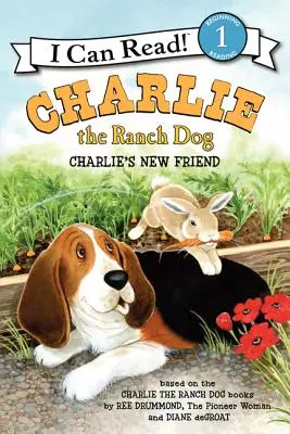 Charlie le chien du ranch : Le nouvel ami de Charlie - Charlie the Ranch Dog: Charlie's New Friend