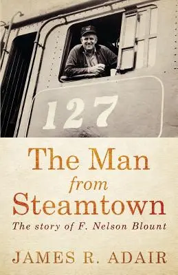 L'homme de Steamtown - The Man from Steamtown