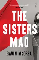 Sœurs Mao - un roman - Sisters Mao - a novel