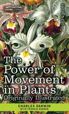Le pouvoir du mouvement chez les plantes : Illustration originale - The Power of Movement in Plants: Originally Illustrated