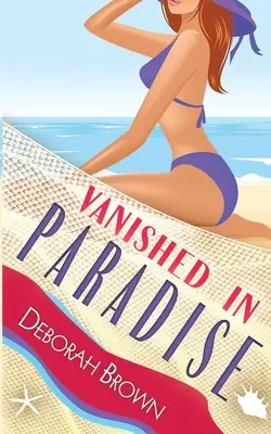 Disparu au Paradis - Vanished in Paradise