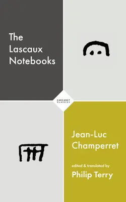 Les carnets de Lascaux - The Lascaux Notebooks