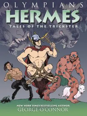 Olympiens : Hermès : Les contes de l'illusionniste - Olympians: Hermes: Tales of the Trickster