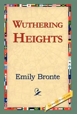 Les Hauts de Hurlevent - Wuthering Heights