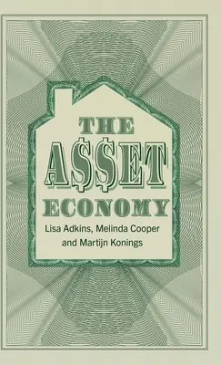 L'économie des actifs - The Asset Economy