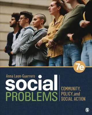 Problèmes sociaux : Communauté, politique et action sociale - Social Problems: Community, Policy, and Social Action