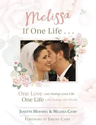 Melissa, si une vie - Melissa, If One Life