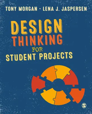 Réflexion sur la conception de projets d'étudiants - Design Thinking for Student Projects