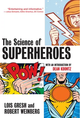 La science des super-héros - The Science of Superheroes