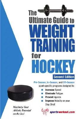 Le guide ultime de la musculation pour le hockey - The Ultimate Guide to Weight Training for Hockey