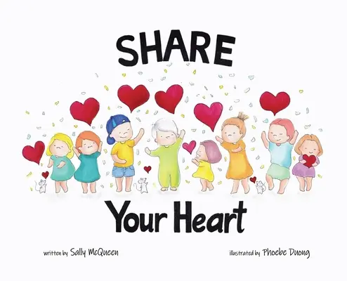 Partagez votre cœur - Share Your Heart