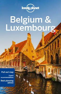 Lonely Planet Belgique & Luxembourg 8 - Lonely Planet Belgium & Luxembourg 8
