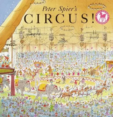 Le cirque de Peter Spier - Peter Spier's Circus